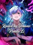 Raised by Demons: Panda Li Episode 2 English Subtitle